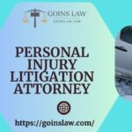 personal injury litigation attorney